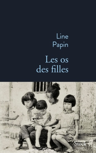 Les os des filles de Line Papin