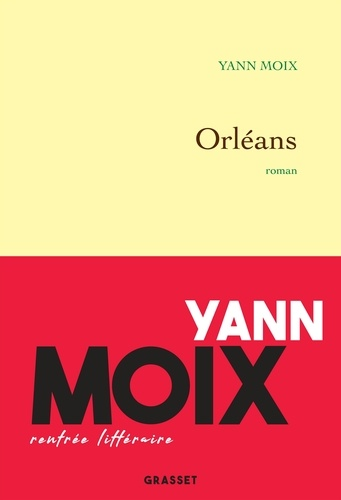 Orléans de Yann Moix