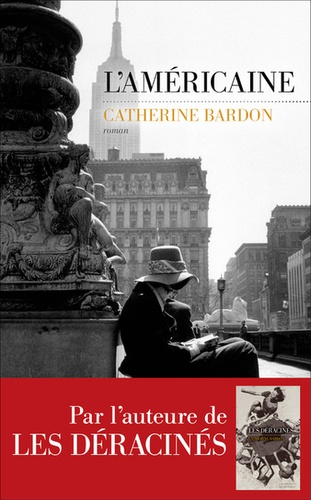 L'américaine de Catherine Bardon