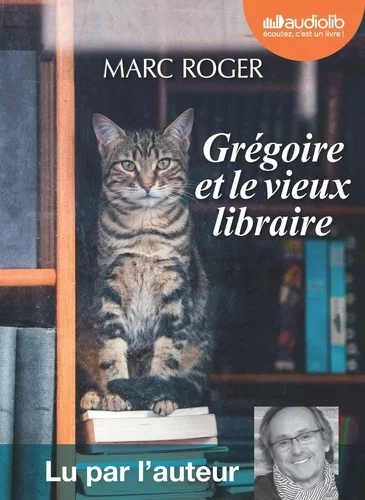 Couverture : Grégoire et le vieux libraire - Audio