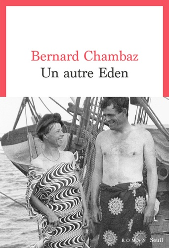 Un autre Eden de Bernard Chambaz