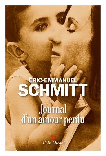 Journal d'un amour perdu de Eric-Emmanuel Schmitt