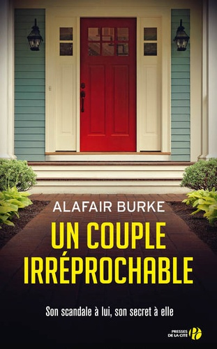 Un couple irréprochable de Alafair Burke