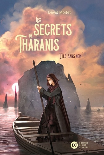 Les secrets de Tharanis - Tome 1 de David Moitet