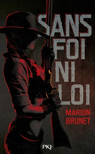 Couverture : Sans foi ni loi