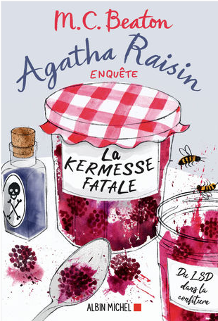 Agatha Raisin enquête - Tome 19 - La kermesse fatale de M. C. Beaton