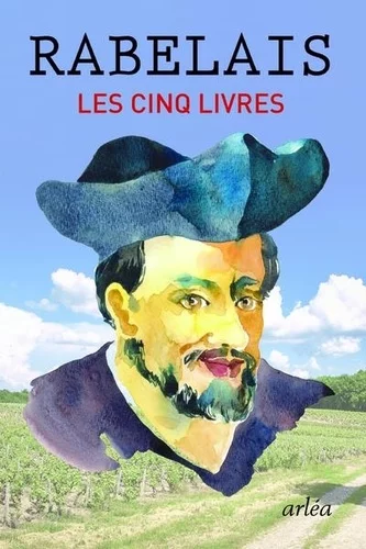 Les cinq livres de François Rabelais