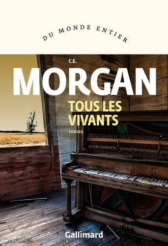 Tous les vivants de C. E.  Morgan