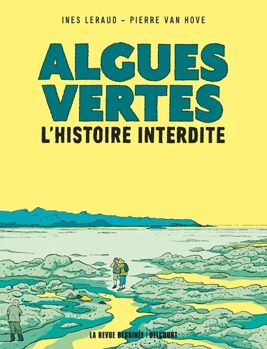 Algues vertes - L'histoire interdite de Inès Léraud