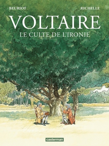 Voltaire - Le culte de l'ironie de Jean-Michel Beuriot