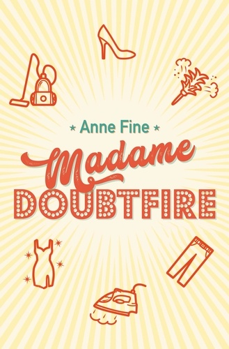 Madame Doubtfire de Anne  Fine