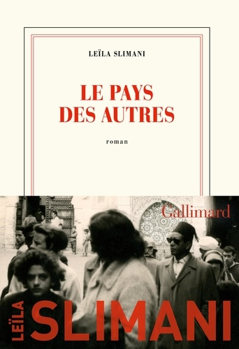 Le pays des autres de Leïla Slimani