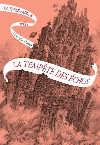 Couverture : La Passe-miroir Tome 4 - La tempête des échos