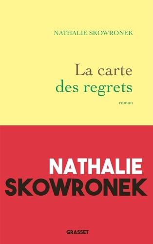 La carte des regrets de Nathalie Skowronek