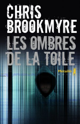 Les ombres de la toile de Chris Brookmyre