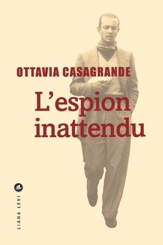 L'espion inattendu de Ottavia Casagrande