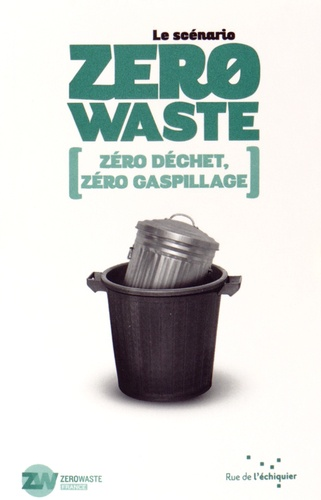 Le scénario Zero Waste de  Collectif