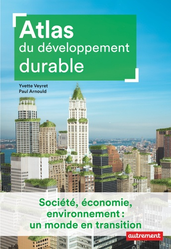 Atlas du développement durable de Paul Arnould