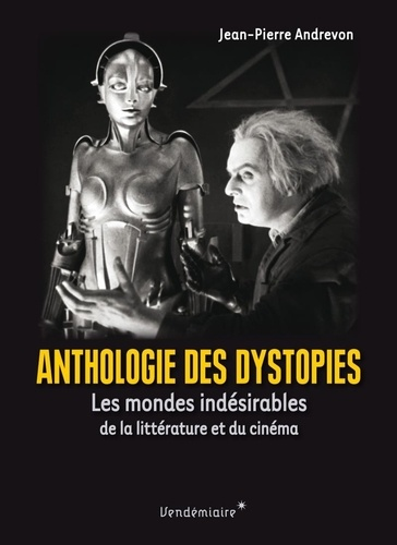 Anthologie des dystopies de Jean-Pierre Andrevon