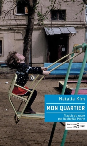 Mon quartier de Natalia Kim