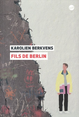 Fils de Berlin de Karolien Berkvens