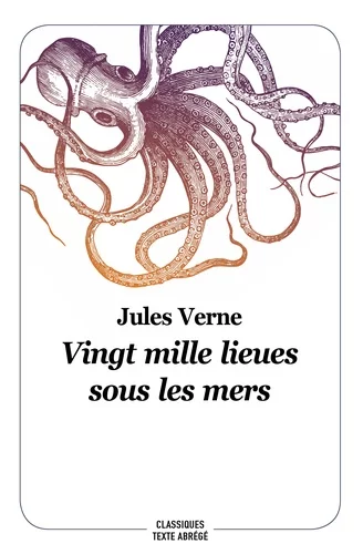 Vingt mille lieues sous les mers de Jules Verne
