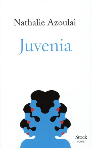 Juvenia de Nathalie Azoulai