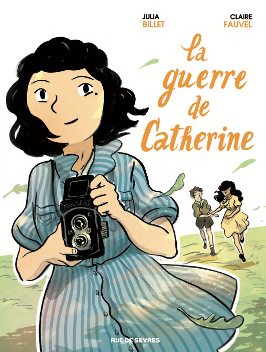 La guerre de Catherine de Julia Billet