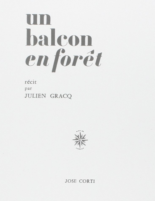 Un balcon en forêt de Julien Gracq