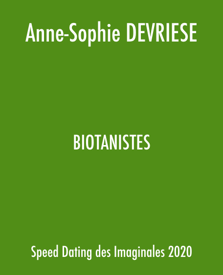 Biotanistes de Anne-Sophie Devriese