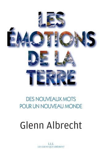 Les émotions de la Terre de Glenn Albrecht