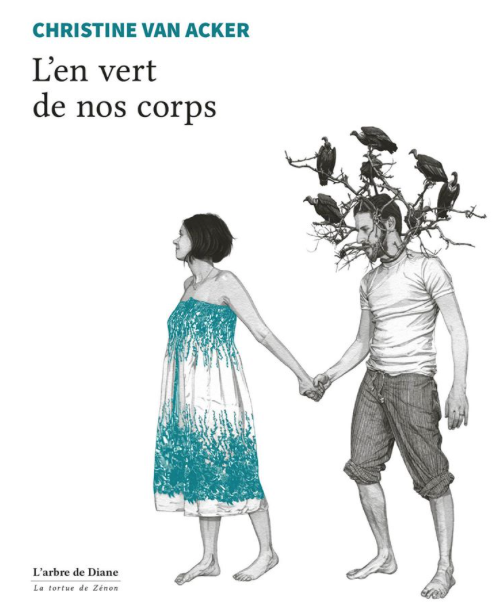 L'en vert de nos corps de Christine Van Acker