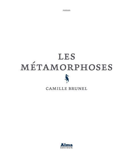 Les métamorphoses de Camille Brunel