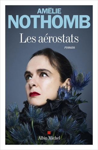 Les aérostats de Amélie  Nothomb