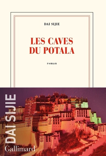 Les caves du Potala de Dai Sijie