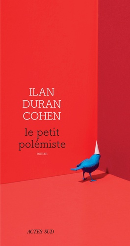 Le Petit Polémiste de Ilan Duran  Cohen