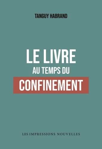 Couverture : Le livre au temps du confinement