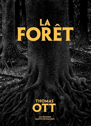 La Forêt de Thomas Ott