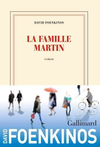 La famille Martin de David Foenkinos