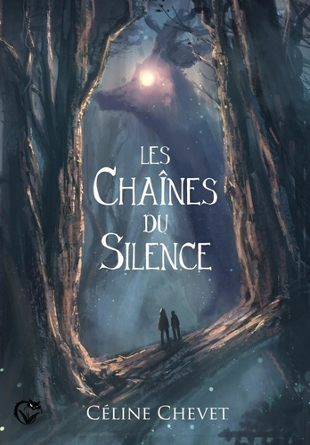 Les chaînes du silence de Céline Chevet