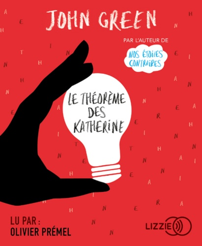 Le théorème des Katherine de John Green