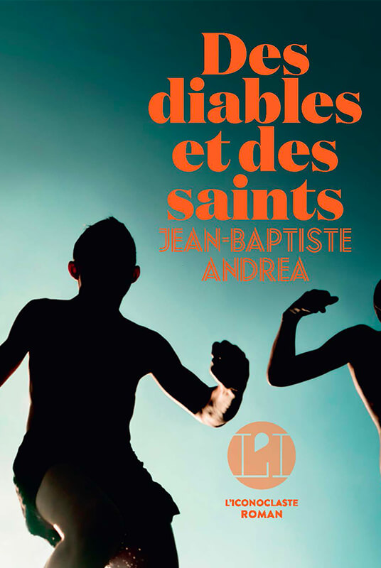 Des diables et des saints de Jean-Baptiste Andrea