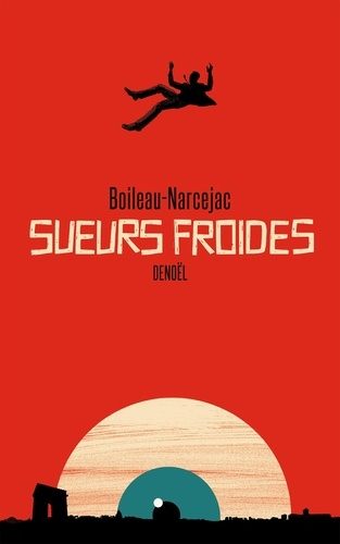 Sueurs froides de Pierre Boileau