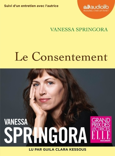 Le consentement - version audio de Vanessa Springora