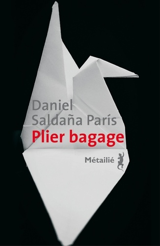 Plier bagage de Paris Daniel  Saldaña