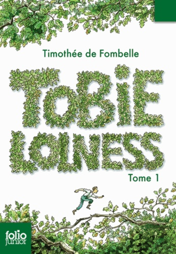 Tobie Lolness Tome 1 de Timothée de Fombelle