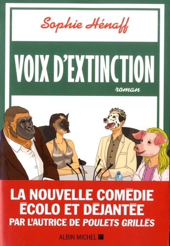 Voix d'extinction de Sophie Hénaff