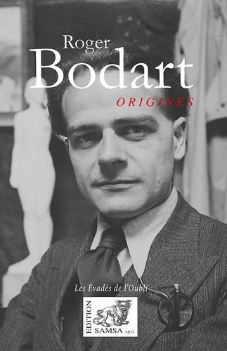 Origines - poésies complètes de Roger Bodart