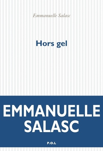 Hors gel de Emmanuelle Salasc