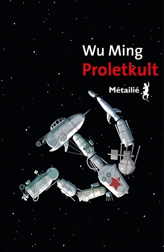 Proletkult de Wu Ming